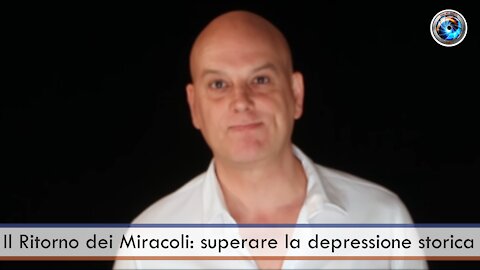 Il Ritorno dei Miracoli: superare la depressione storica