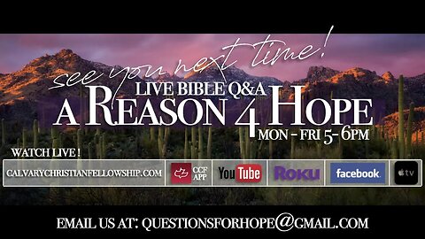 A Reason 4 Hope Bible Q&A - Prophecy Update, The Book of Life, and Salvation