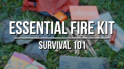 Essential Fire Kit