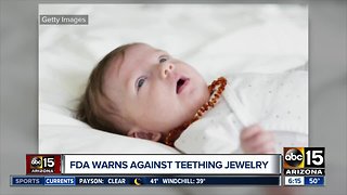 FDA warns against teething jewelry