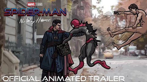 REIMAGINED!!! SpiderMan No Way Home ANIMATED Trailer | JCA MOVIES