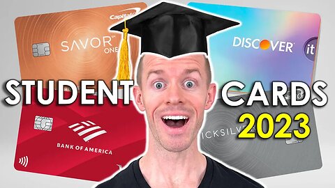 7 Best Credit Cards for STUDENTS 2023! (Best Student Credit Cards 2023)