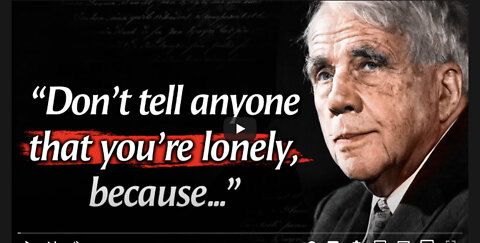 Part 2 || Robert Frost's Quotes which are better known in youth to not to Regret in Old Age