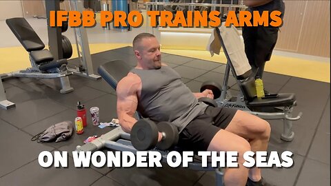 Royal Caribbean Wonder of the Seas Gym - ARM DAY with IFBB Pro Day 3