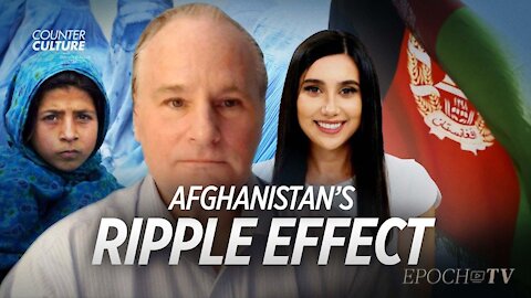 Afghanistan’s Ripple Effect on The World | Official Trailer | CounterCulture