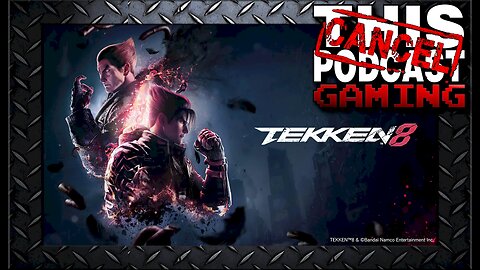 Tekken 8: Let's Try The Story Mode!