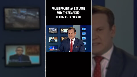 Polish Politician Explains Why There Are Zero Refugees In Poland