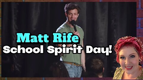 Matt Rife, School Spirit Week! Comedy Clip. So funny!
