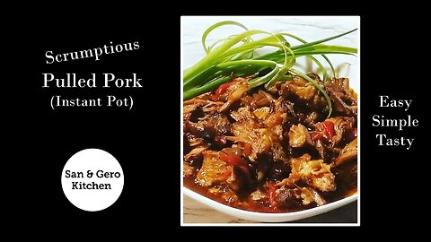 How to make Scrumptious Pulled Pork (Instant Pot)