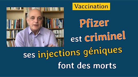 Jean-Dominique Michel : Pfizer est criminel tout comme ses vaccins à ARN messager envers le COVID