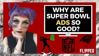 Why Are Super Bowl Ads So Good? Super Bowl 2021 Fl!pped