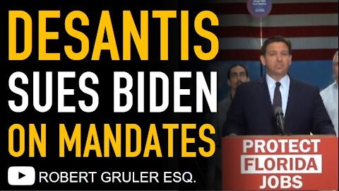 Ron DeSantis Sues Biden Administration over Federal Mandates in Florida Court