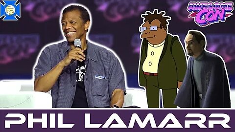 FUTURAMA Phil LaMarr Panel – Awesome Con 2023