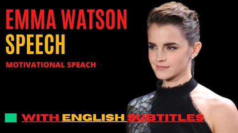 Emma Watson speech with english subtitles | Life Of Luxury 4K