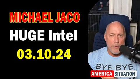 Michael Jaco HUGE Intel Mar 10: "We Are In A Military Run World Where Psychological Operations"