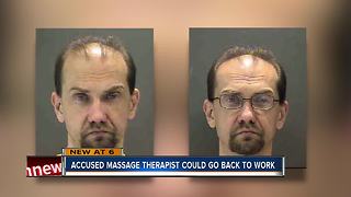 Accused massage therapist could go back to work