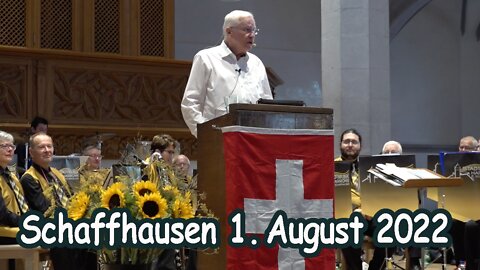1. August-Rede von Alt-Bundesrat Christoph Blocher am 1.8.2022 in Schaffhausen