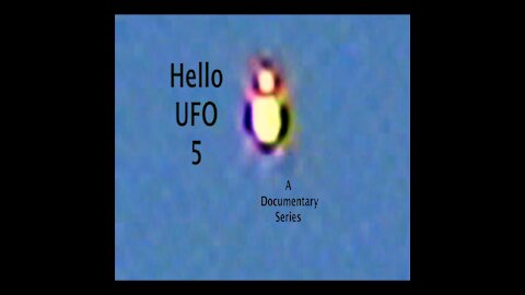 Hello UFO 5