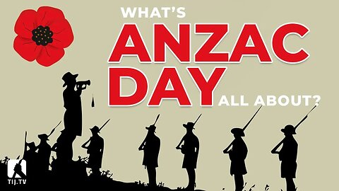 What's ANZAC Day All About?
