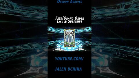 Oberon Arrives #fate #fategrandorder #fgo #oberon #jalen uchiha #shorts