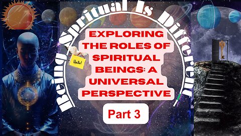Exploring the Roles of Spiritual Beings: A Universal Perspective