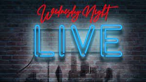 Wednesday Night Live!