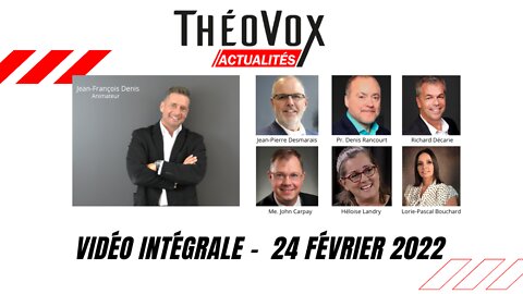 Théovox Actualité 2022-02-24