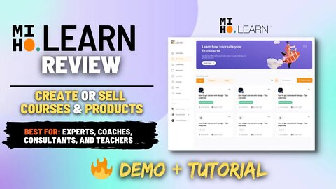 MihoLearn Review [Lifetime Deal] | 10 in 1 LMS Tool to Create Courses & Sell Content Online