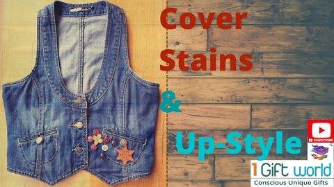 How to Hide Stains by Up-Sytling This Beautiful Denim Vest