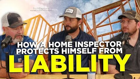 How a Home Inspector Protects Himself from Liability