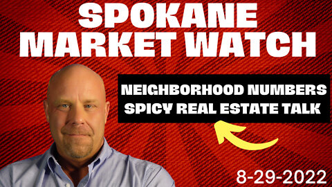 Spokane real estate Market Watch and some spicy real estate talk.