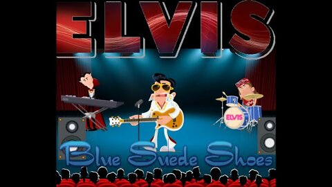 Elvis Presley - Blue Suede Shoes 1956 - Cartoon Animator 4 - Elvis The King