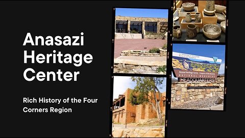Anasazi Heritage Center: Rich History of the Four Corners Region | Stufftodo.us