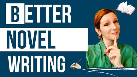 Advanced Writing Tips: How to Write a Better Book