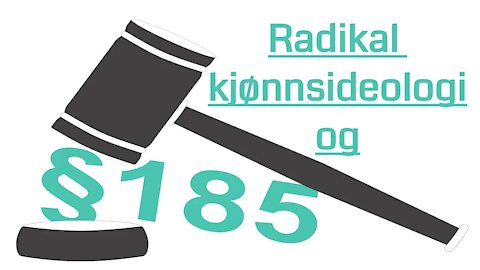 Radikal kjønnsteori og § 185 (Kjell Skartveit) - ep. 5