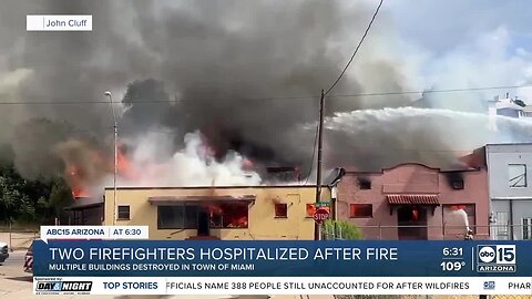 Two firefighters remain hospitalized after fire in Miami, Arizona