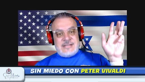 Sin Miedo con Peter Vivaldi 4pm - "No Mas - HAMAS"