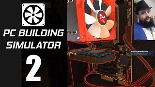 PC Building Simulator 2 Ep. 9 - career mode