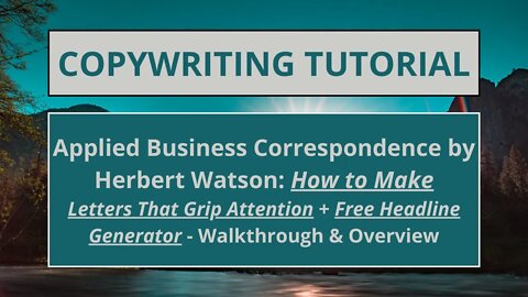 Copywriting Tutorial: How to Write Letters That Grip Attention + Free Headline Generator