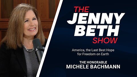 America, the Last Best Hope for Freedom on Earth | The Honorable Michele Bachmann
