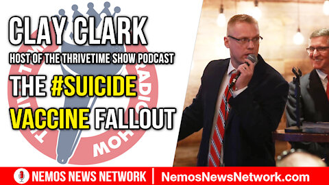 Clay Clark & Dustin Nemos Discuss the #SuicideVaccine Fallout