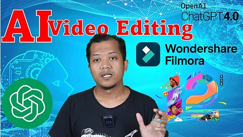 Chat GPT dan Filmora 12, Edit Video Pakai AI