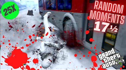 GTA Online - Random Moments 17½ - The FINAL Batch of Content!