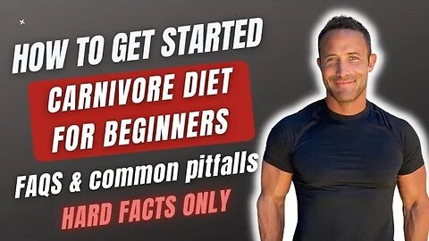 Carnivore For Beginners: Tips, Tricks, and Common Pitfalls to Watch For When Getting Started