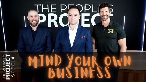The People's Project Season 6 Episode 14: Mind Your Own Business