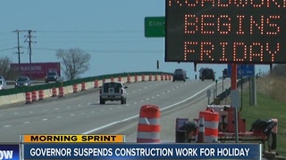 State suspends road construction through holiday weekend