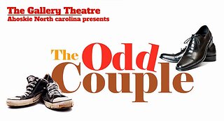 The Odd Couple at the Gallery Theatre Part 1