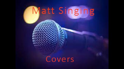 Covideoke 3 - Matt's little covid karaoke concert.