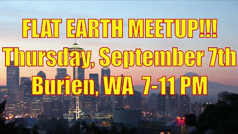 [archive] Flat Earth Meetup Seattle September 7, 2017 - D Marble mirror ✅