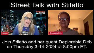 Street Talk with Stiletto 3-14-2024